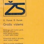 Kuncė O., Kuncė R. Grožis visiems