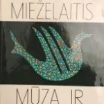 Mieželaitis Eduardas. Mūza ir upėtakis