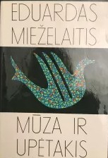 mūza Mieželaitis Eduardas. Mūza ir upėtakis - Image 1