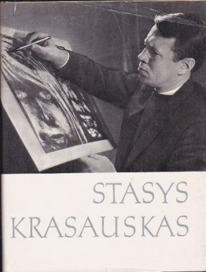 Grigienė J. Stasys Krasauskas