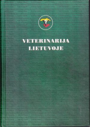 Štuikys V. ir kiti. Veterinarija Lietuvoje