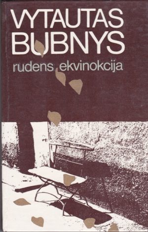 Bubnys Vytautas. Rudens ekvinokcija