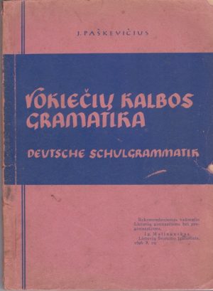 Paškevičius J. Vokiečių kalbos gramatika