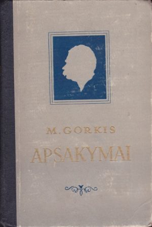 Gorkis M. Apsakymai