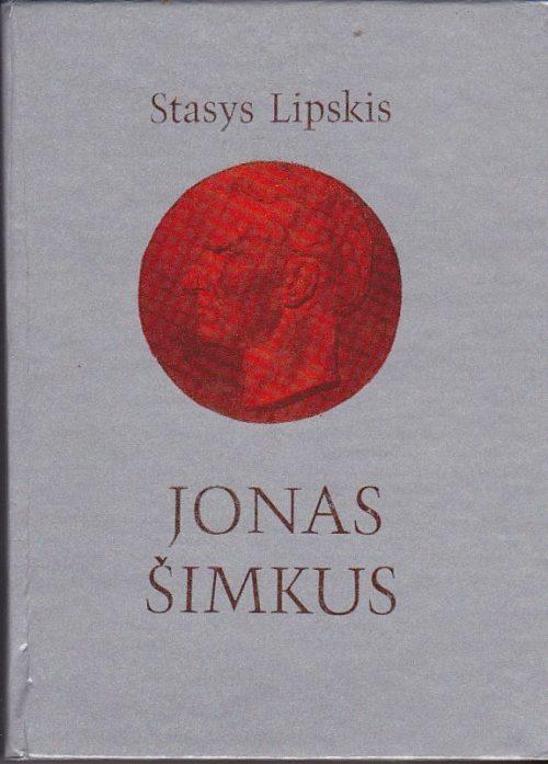 Lipskis Stasys. Jonas Šimkus