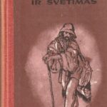 Siras Alegrija. Pasaulis platus ir svetimas