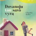 Claudia Keller. Dovanoju tau savo vyrą