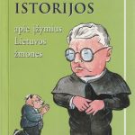 Linksmos istorijos apie žymius Lietuvos žmones